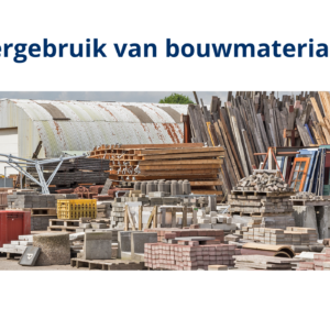 Hergebruik van bouwmaterialen