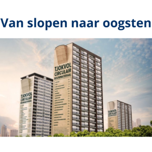 Van slopen naar oogsten