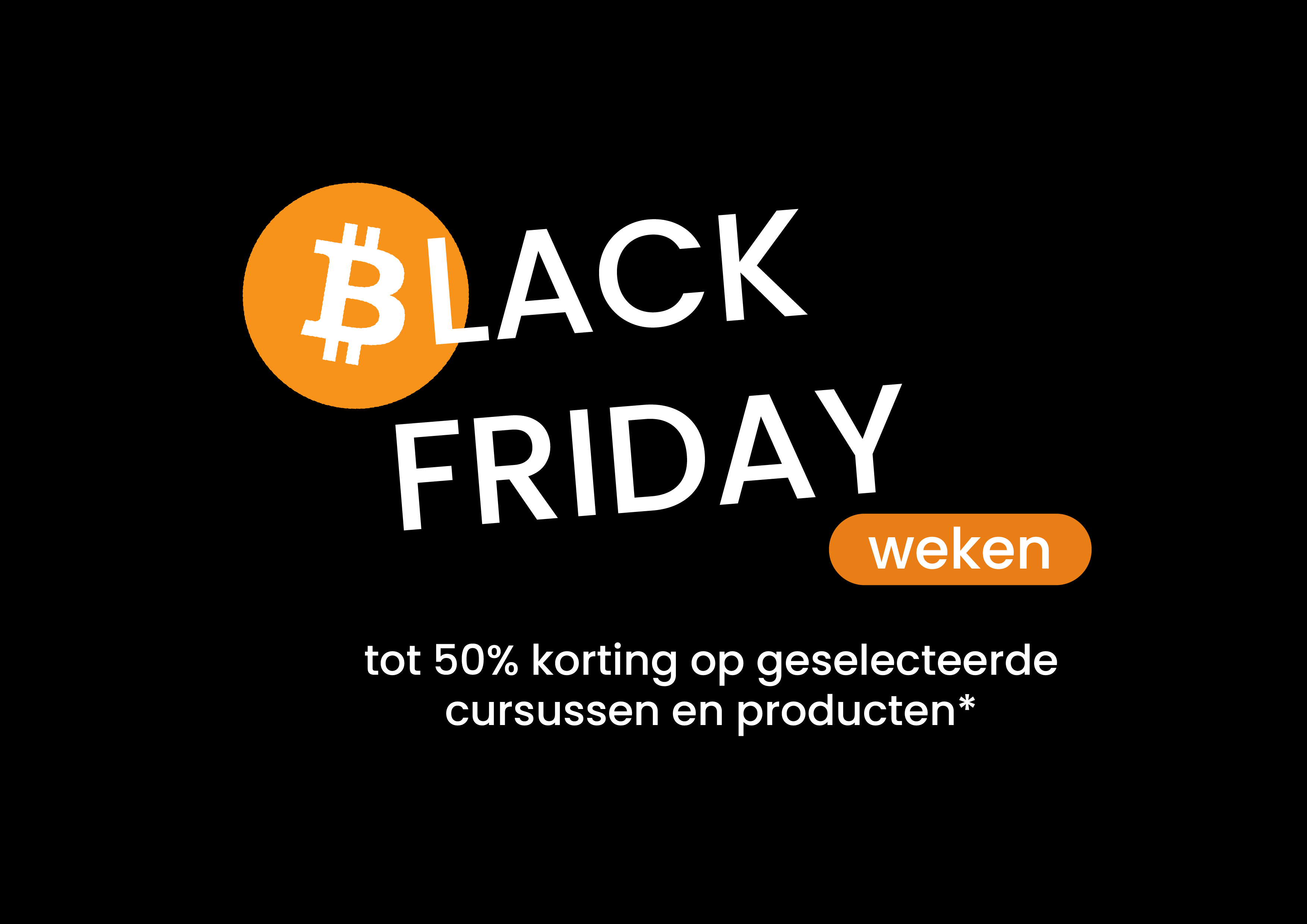 Black Friday Weken 2025 - De Bitcoin Consultant