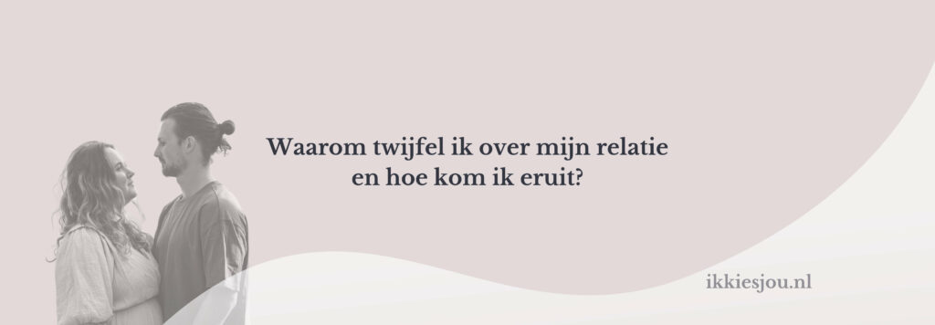 twijfel-relatie