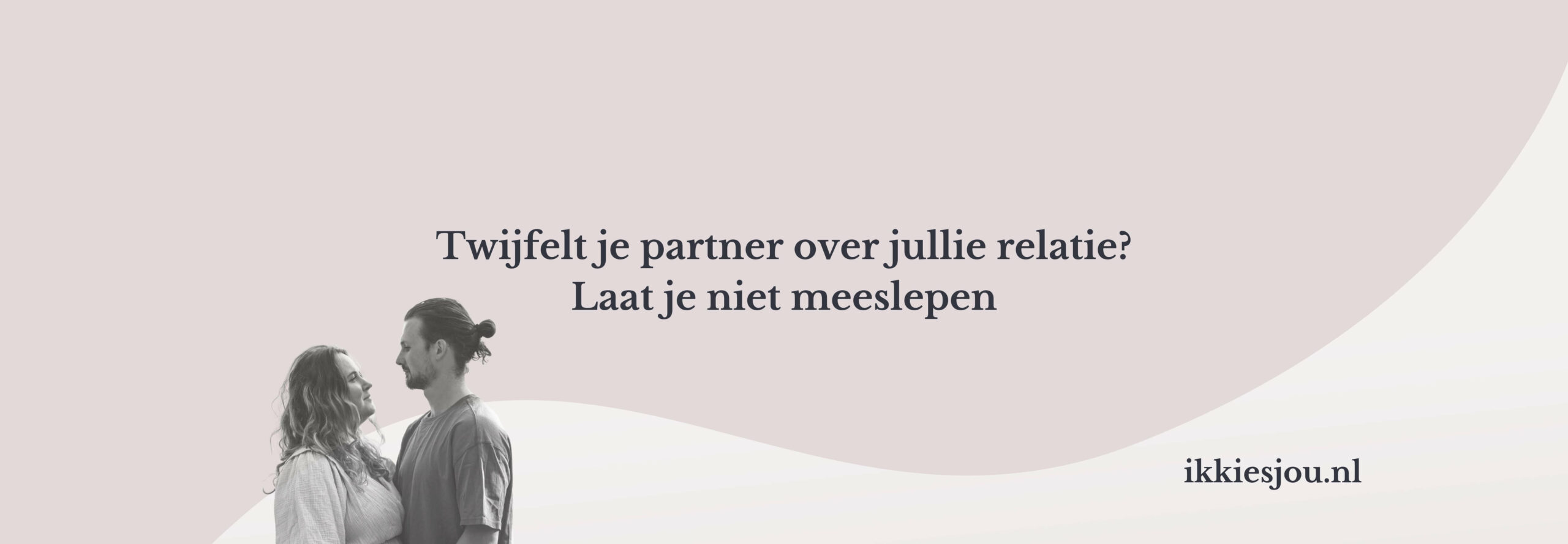 twijfels-relatie