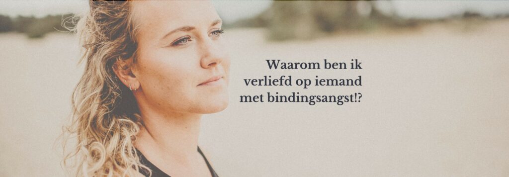 verliefd-bindingsangst