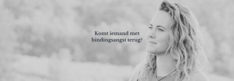 bindingsangst-terug