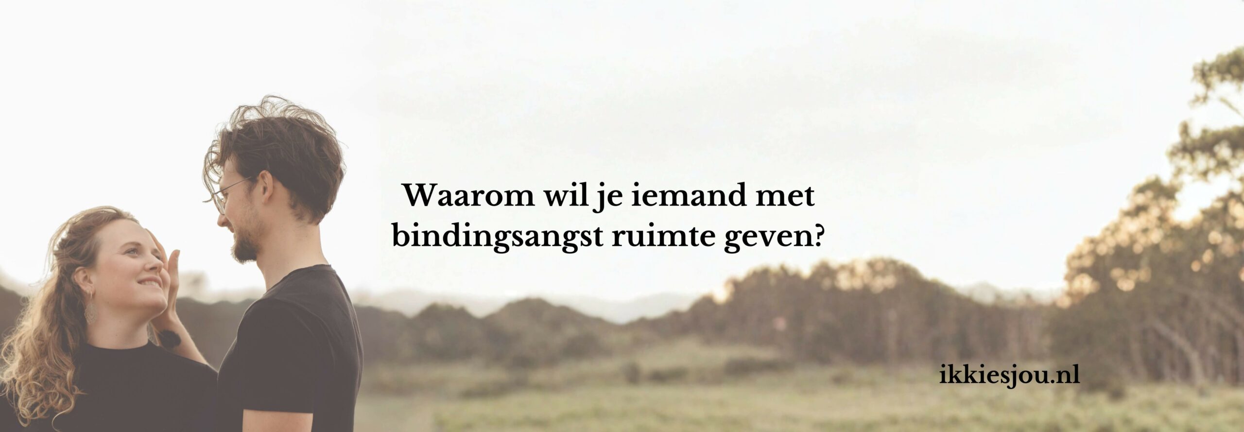 ruimte-geven-bindingsangst