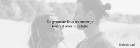twijfelen-relatie