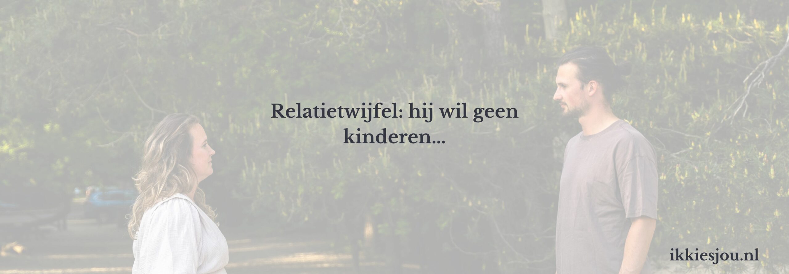 hij-wil-geen-kinderen