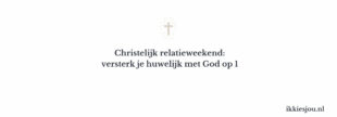 christelijk-relatieweekend