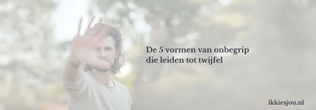 onbegrip-twijfel