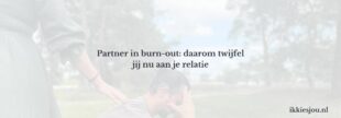 partner-burn-out-twijfel