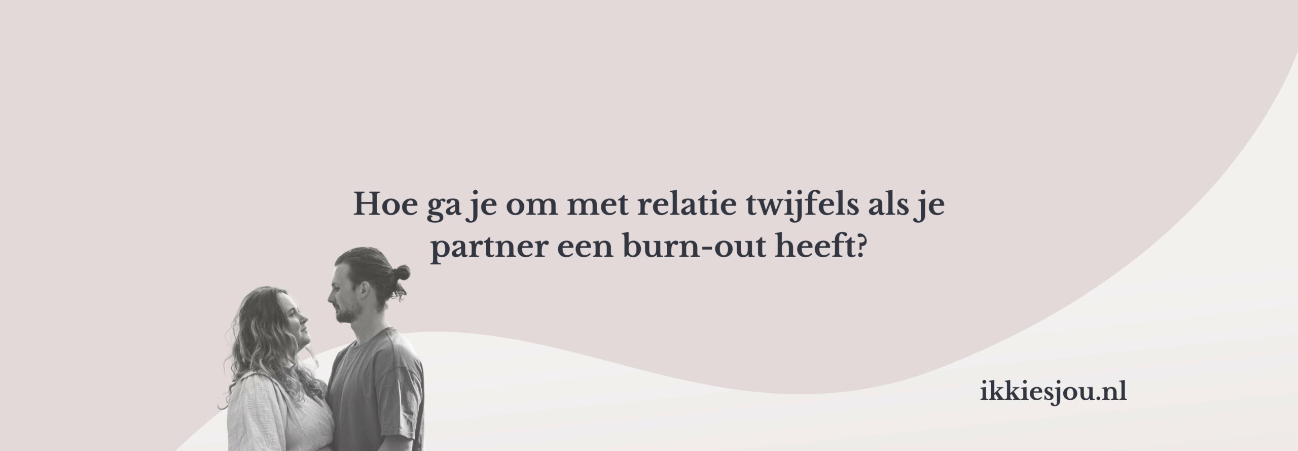 partner-burn-out-twijfel