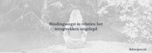 bindingsangst-terugtrekken
