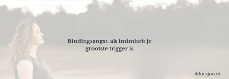 bindingsangst-intimiteit