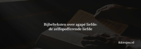 bijbeltekst-liefde-agape