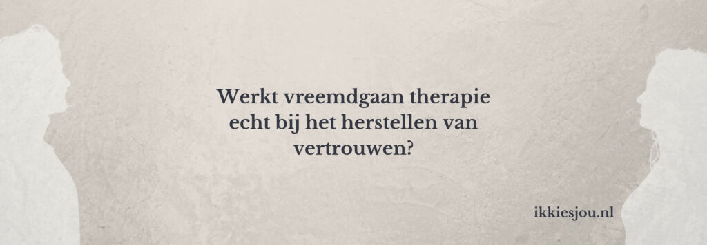 vreemdgaan-therapie