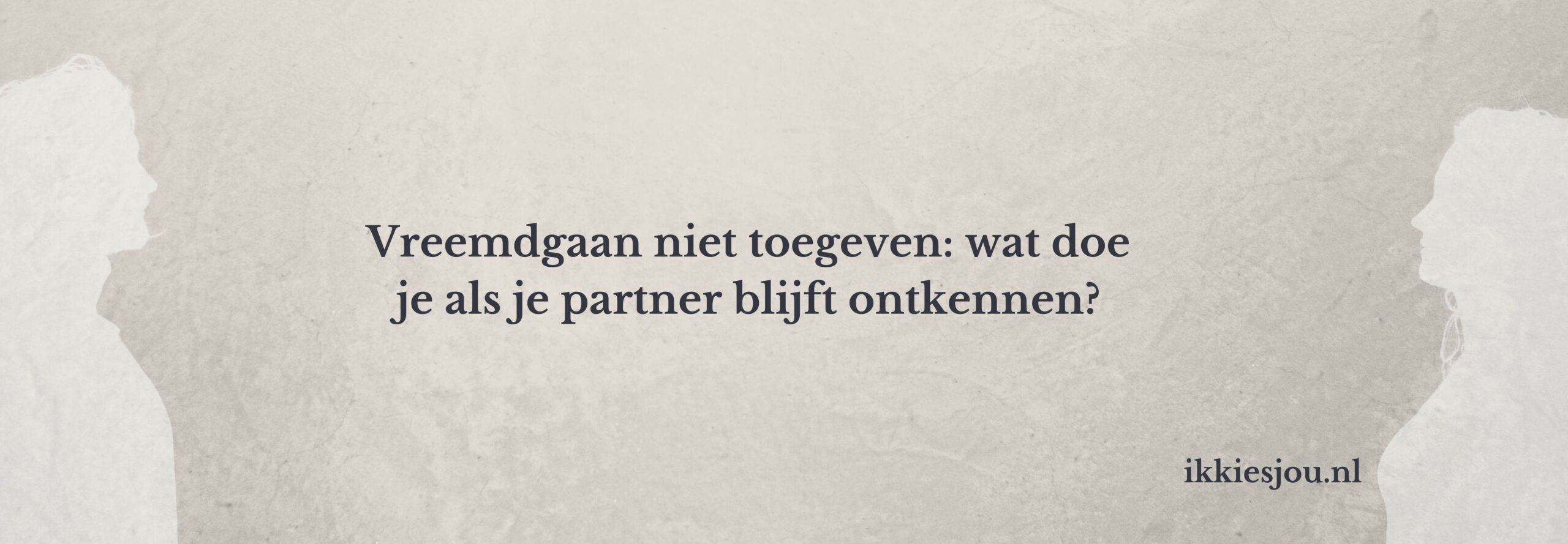 vreemdgaan-niet-toegeven