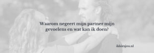 Veilig praten over gevoelens en problemen in een relatie