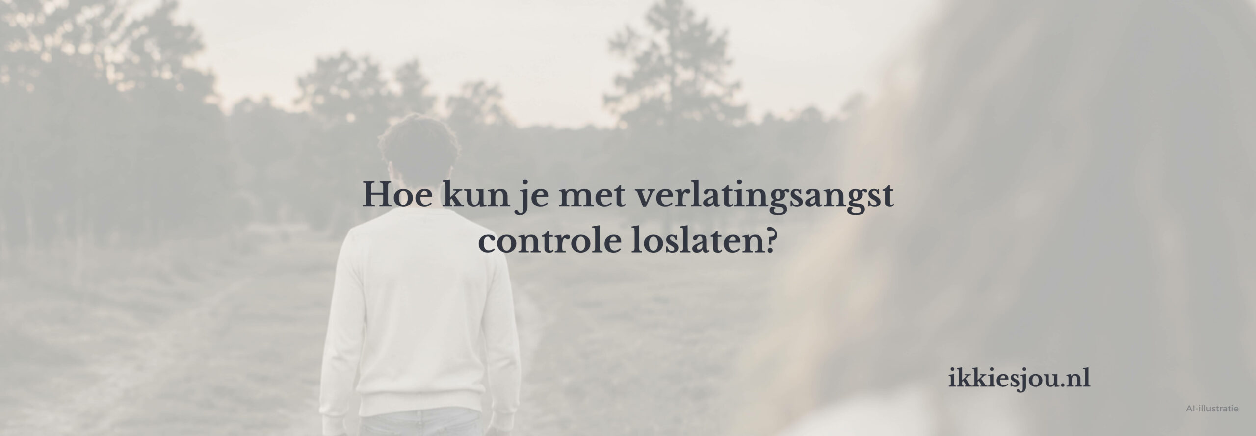 Vrouw die probeert controle los te laten bij verlatingsangst