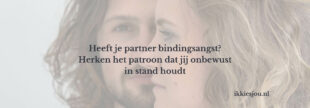 partner met bindingsangst