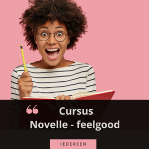 Feelgood novelle schrijven