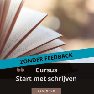 Start met schrijven - zonder feedback