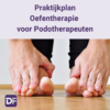 Praktijkplan oefentherapie voor podotherapeuten
