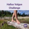 Hallux valgus challenge
