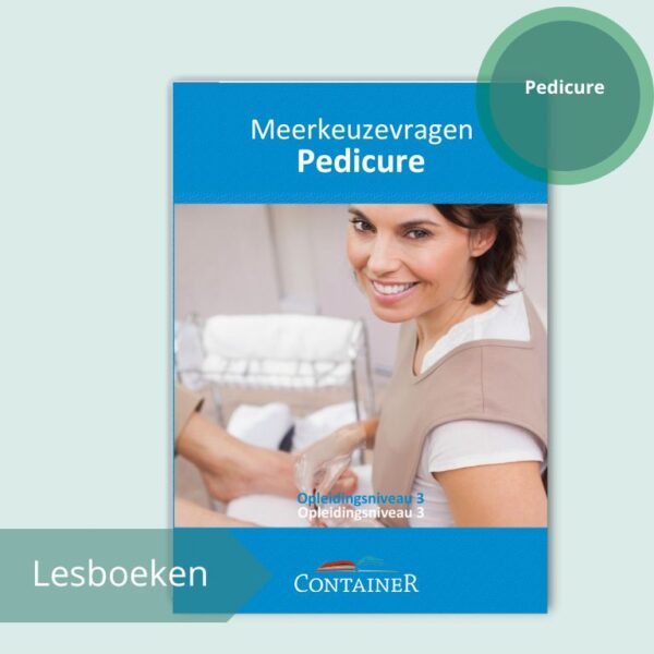 Meerkeuzevragen Pedicure