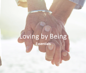 Loving by Being Essentials met intake