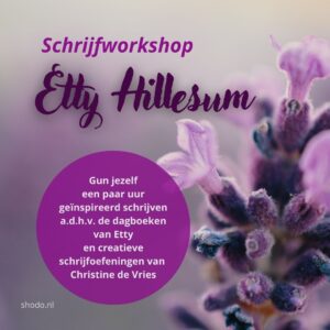 Etty Hillesum - schrijfworkshop