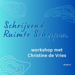 Workshop: Schrijvend Ruimte Scheppen