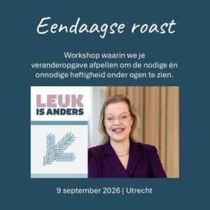 Leuk is anders - Eendaagse roast