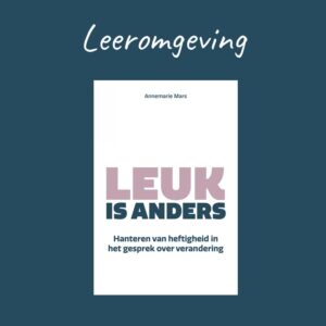 Leuk is anders - Leeromgeving bij het boek