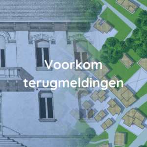 voorkom terugmeldingen (3)