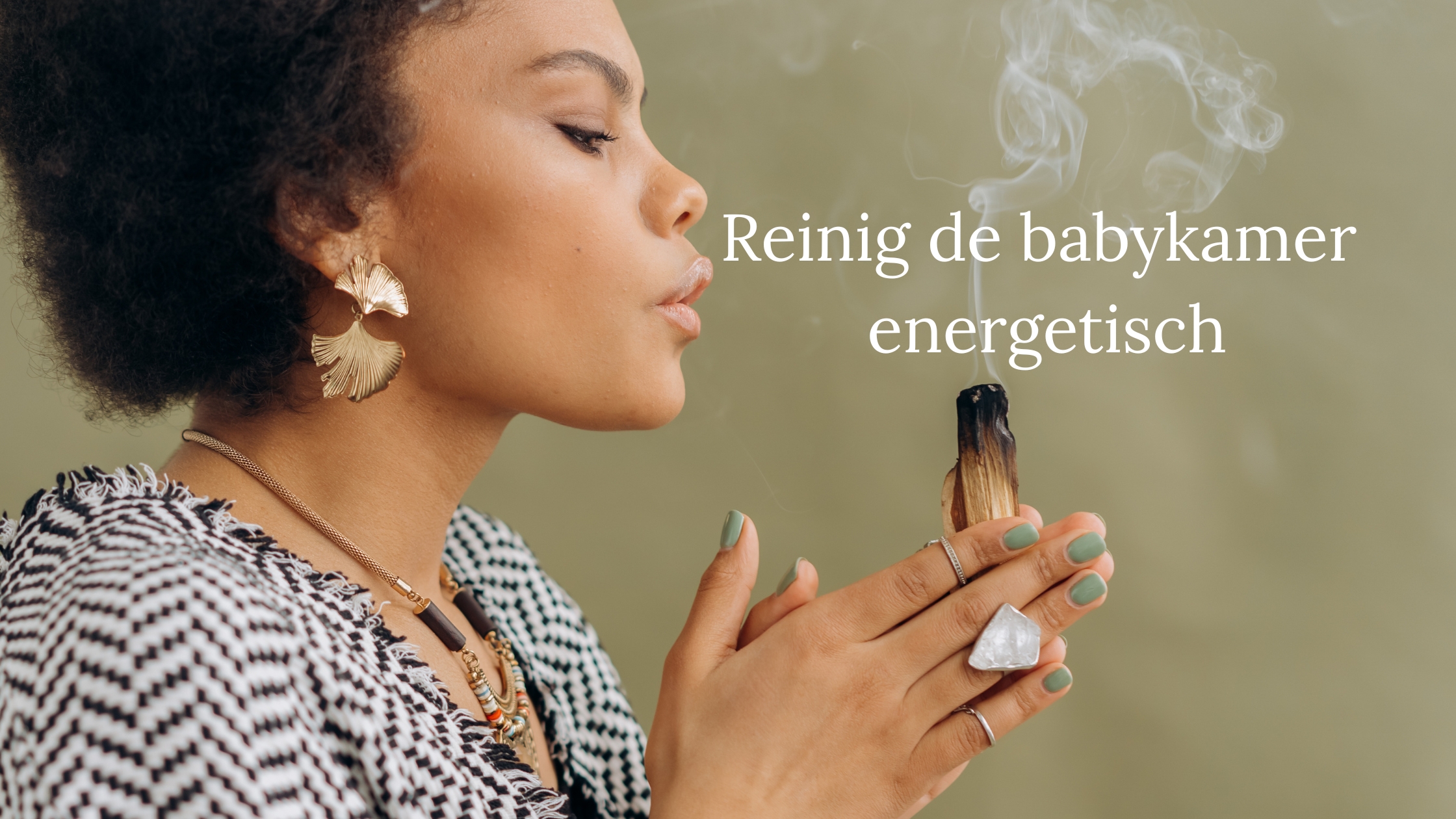 Reinig babykamer energetisch