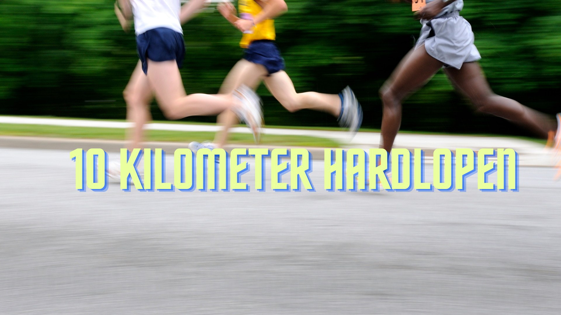 10 kilometer hardlopen