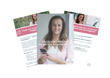 Gratis stappenplanen dagelijks klanten aantrekken met je weggever