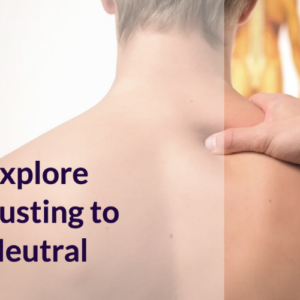 Adjusting to Neutral