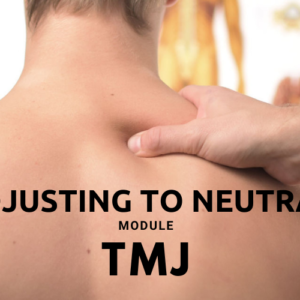 Adjusting to Neutral - TMJ | By Dr Russ Hornstein